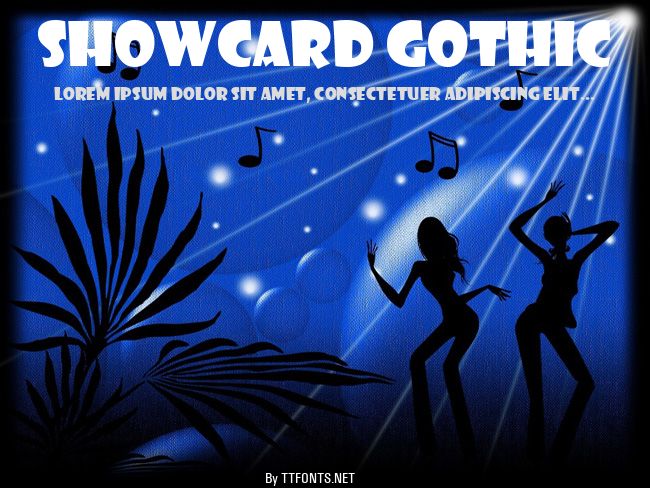 Showcard Gothic example